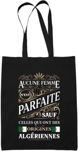 Sac Tote Bag Algériennes Femme Parfaite - Sac caban en toile coton idée cadeau originale